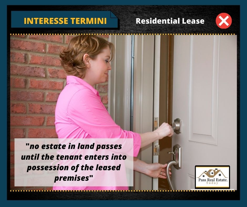 INTERESSE TERMINI In Residential Lease