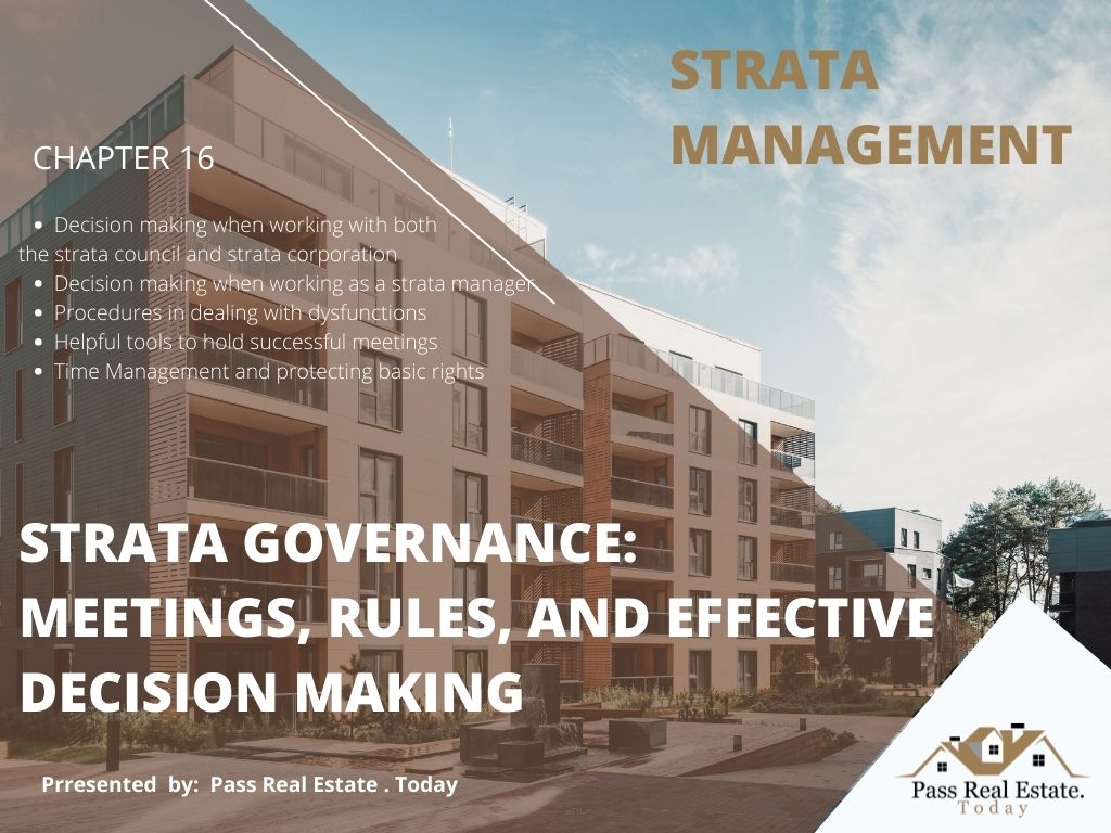 STRATA GOVERNANCE: MEETINGS, RULES, AND EFFECTIVE DECISION MAKING