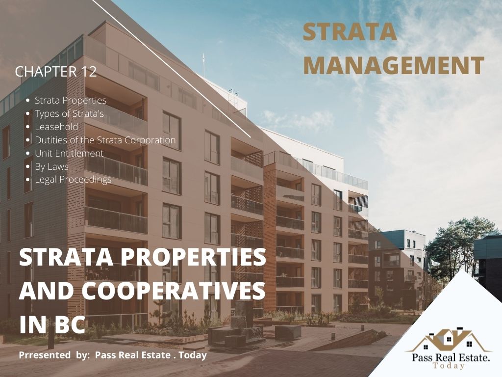 STRATA PROPERTIES AND COOPERATIVES IN BC